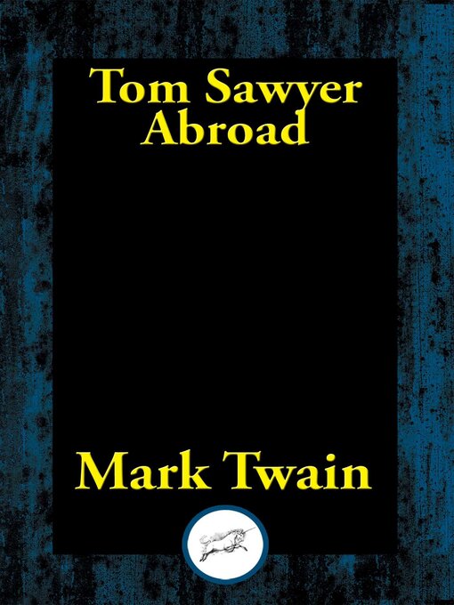 Title details for Tom Sawyer Abroad by Mark Twain - Available
